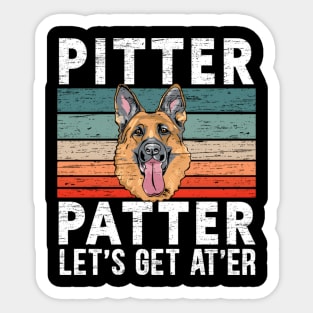 Pitter Patter For A Ger Shepherd Sticker